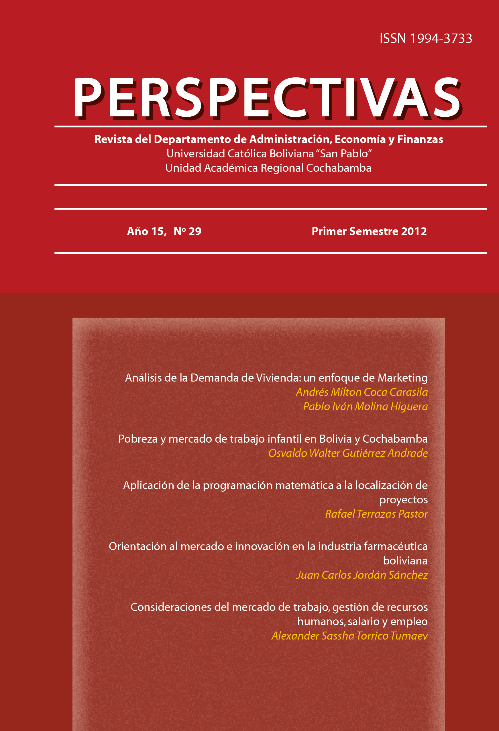 Ver Núm. 29 (2012): Revista Perspectivas N° 29