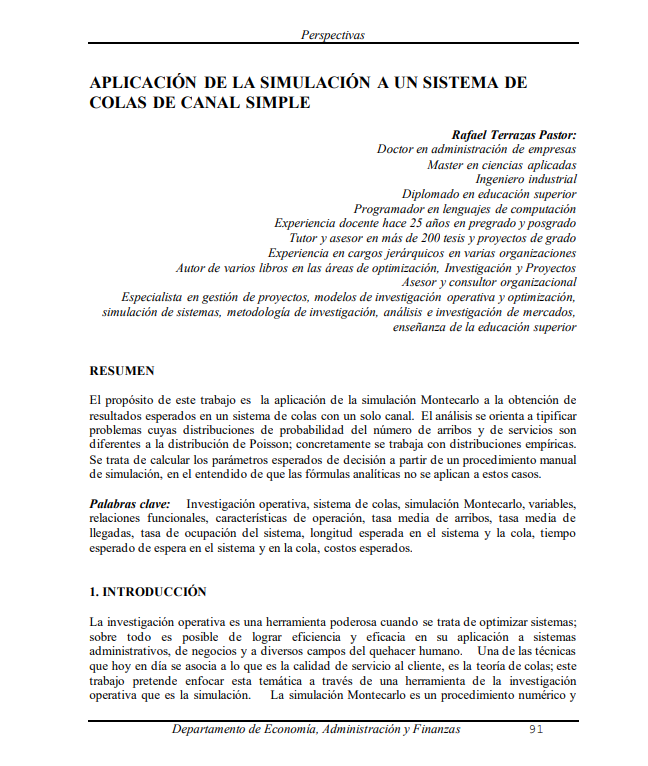 Application of Simulation to a Single-Channel Queueing System