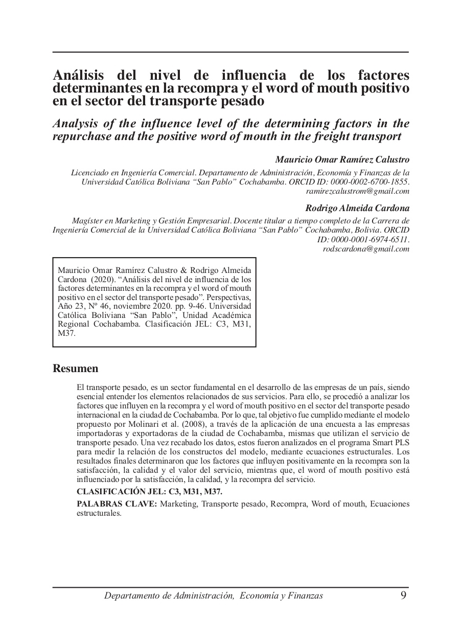 Analysis of the influence level of the determining factors in the repurchase and the positive word of mouth in the freight transport