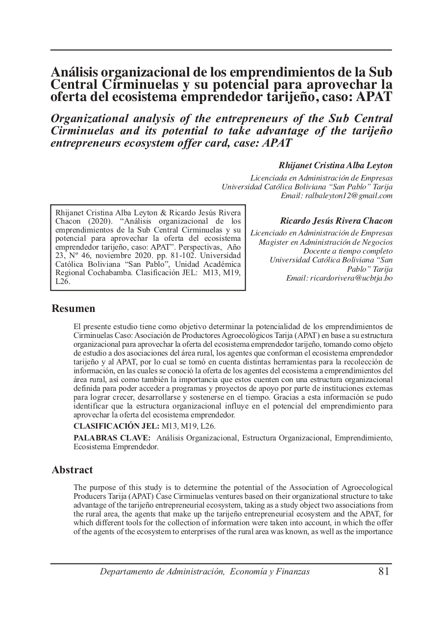 Organizational analysis of the entrepreneurs of the Sub Central Cirminuelas and its potential to take advantage of the tarijeño entrepreneurs ecosystem offer card, case: APAT