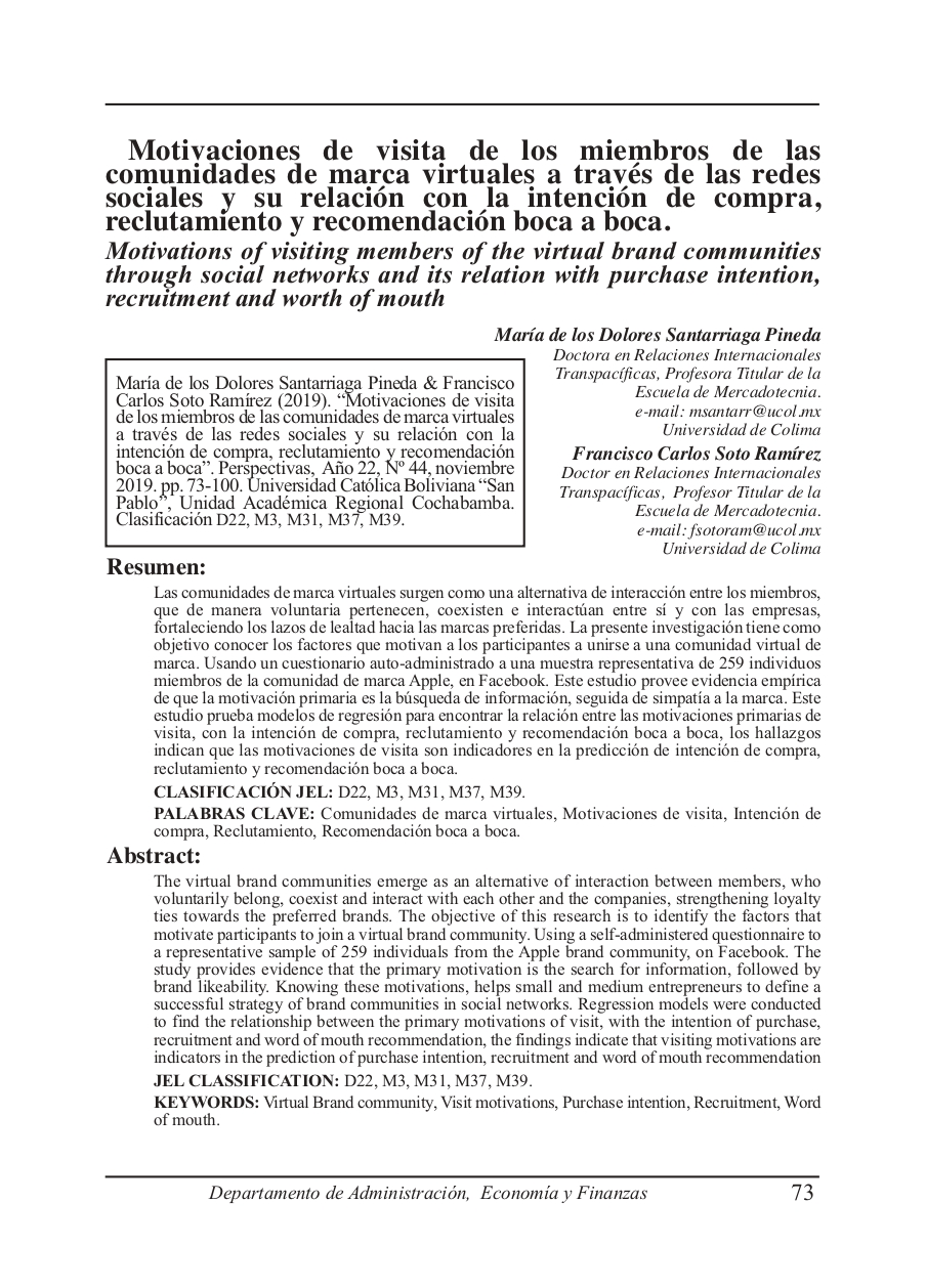 Motivations of visiting members of the virtual brand communities through social networks and its relation with purchase intention, recruitment and worth of mouth